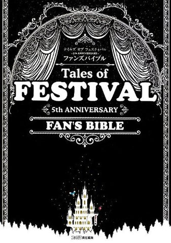 Tales Of Festival 5th Anniversary Fans Bible