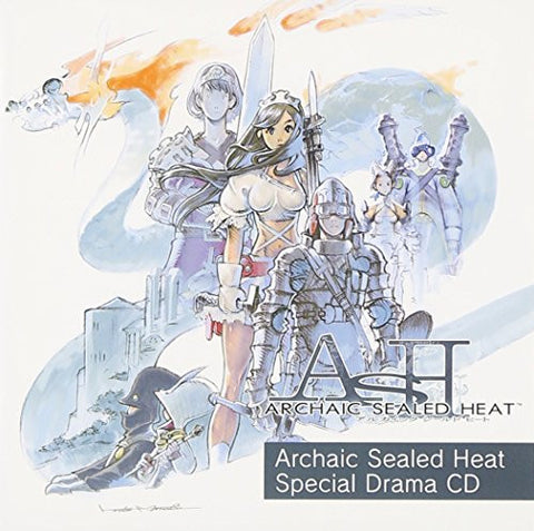A.S.H. -Archaic Sealed Heat- Special Drama CD