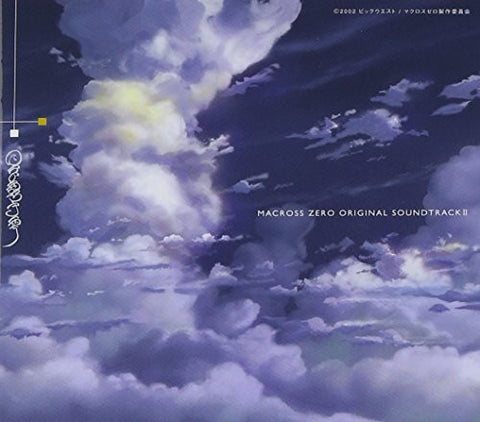 MACROSS ZERO ORIGINAL SOUNDTRACK II