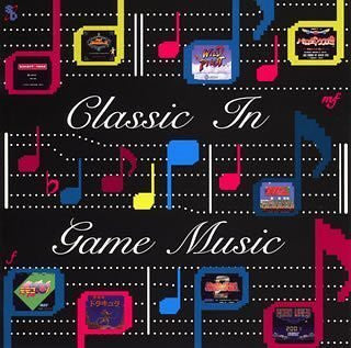 LEGEND COMPILATION SERIES - Classic in Game Music