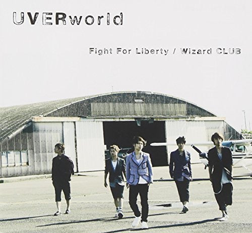 Fight For Liberty/Wizard CLUB / UVERworld