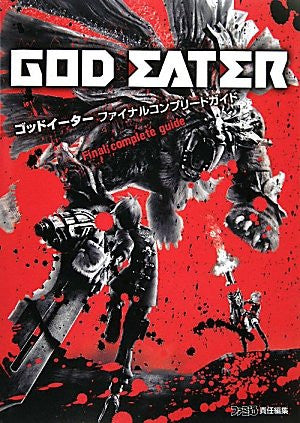 God Eater Final Complete Guide 2010