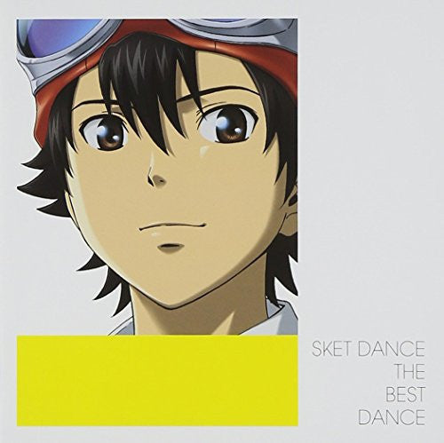 SKET DANCE Theme Song Collection THE BEST DANCE