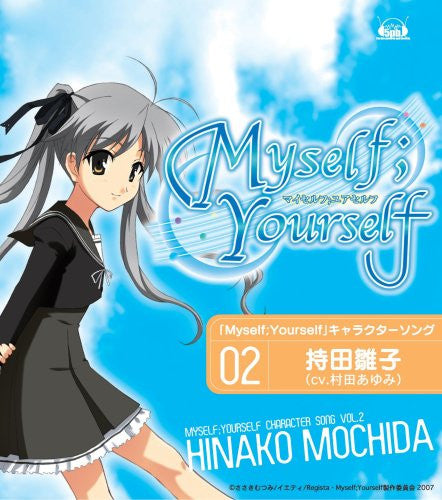 Myself;Yourself Character Song Vol.2 – Hinako Mochida