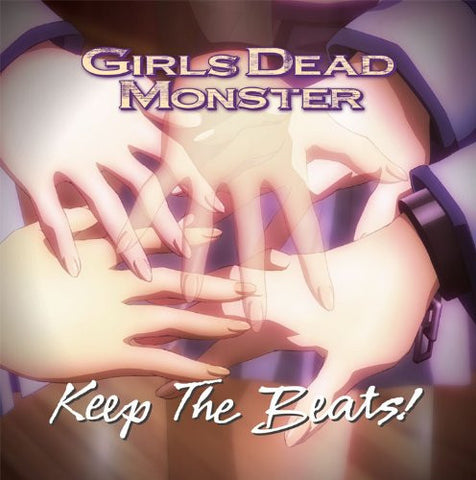 Keep The Beats! / Girls Dead Monster