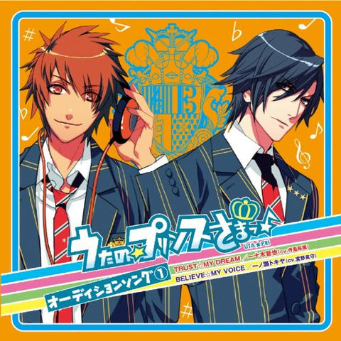 Uta no☆Princesama♪ Audition Song 1 TRUST☆MY DREAM / BELIEVE☆MY VOICE