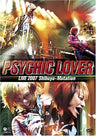 Psychic Lover Live 2007 Shibuya Mutation