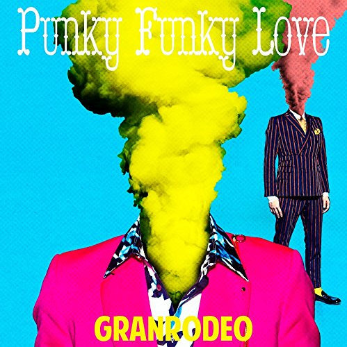 Punky Funky Love / GRANRODEO [Limited Edition]