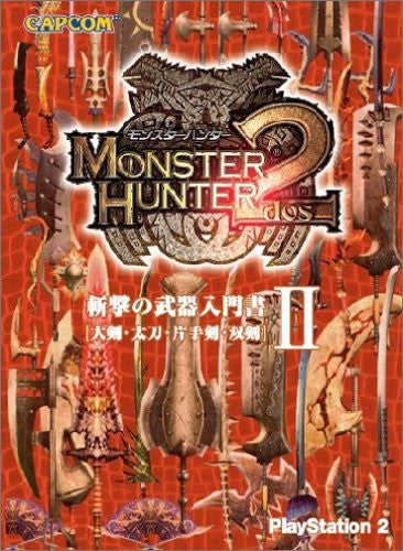 Monster Hunter 2 Zangeki No Buki Nyuumonsho Ii Weapon Knowledge Book / Psp