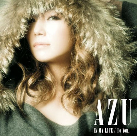 IN MY LIFE / To You... / AZU [Limited Edition]