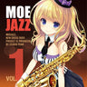 Moe Jazz Vol. I