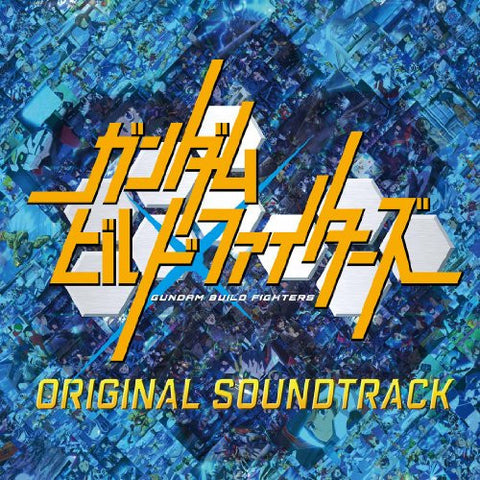 GUNDAM BUILD FIGHTERS ORIGINAL SOUNDTRACK