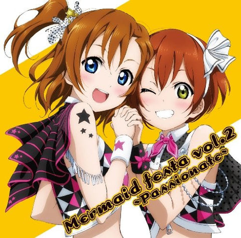 Mermaid festa vol.2 ~Passionate~ / Honoka Kosaka (CV: Emi Nitta), Rin Hoshizora (CV: Riho Iida)