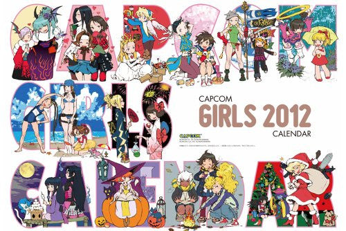 Gyakuten Saiban - Rockman - Rockman DASH - Rockman Zero - Sengoku Basara - Shiritsu Justice Gakuen: Legion of Heroes - Street Fighter - Vampire - Wall Calendar - Capcom Girls Calendar 2012 (Capcom)[Magazine]