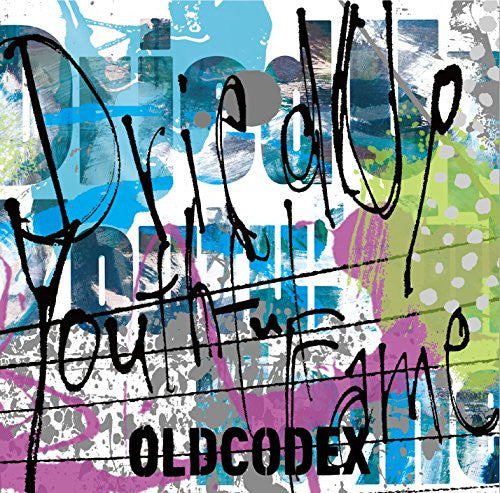 Dried Up Youthful Fame / OLDCODEX