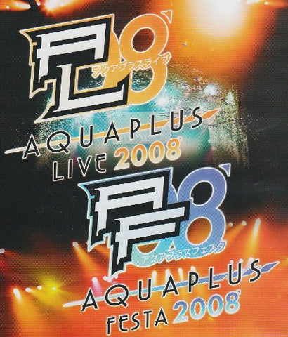Aquaplus Live & Aquaplus Festa 2008
