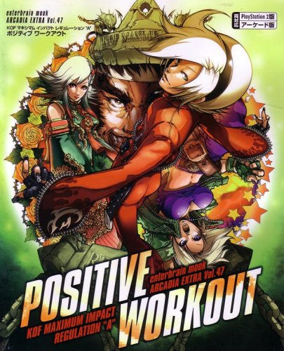 The King Of Fighters Maximum Impact Regulation 'a' Positive Workout