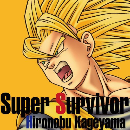 Super Survivor / Hironobu Kageyama