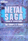 Metal Saga Sajin No Kusari The Complete Guide Book/ Ps2