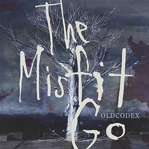 The Misfit Go / OLDCODEX