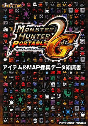 Monster Hunter Portable 2nd G: Book Of Information On Collecting Items And Ma Ps