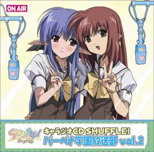 Charadio CD SHUFFLE! Vervena Gakuen Housoubu vol.2