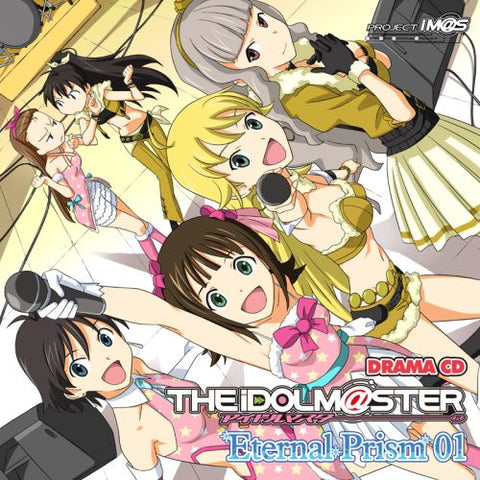 Drama CD THE iDOLM@STER Eternal Prism 01