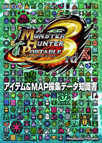 Monster Hunter Portable 3rd Aitemu & Map Saishuu De Ta Guidebook