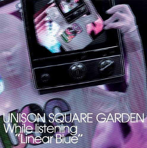 While listening "Linear Blue" / UNISON SQUARE GARDEN