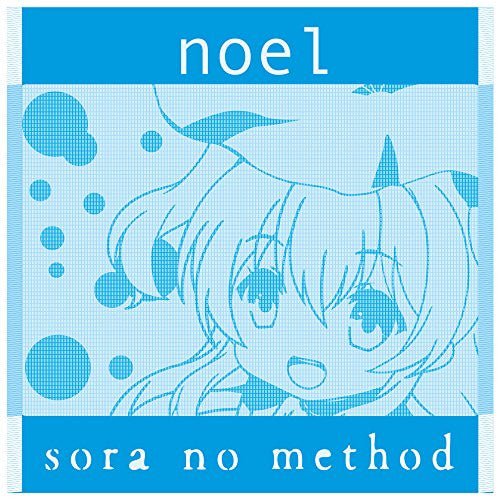 Noel - Sora no Method
