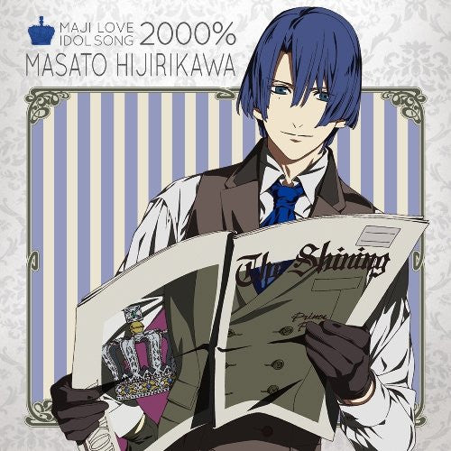 Uta no☆Prince Sama♪ Maji LOVE 2000% Idol Song Masato Hijirikawa