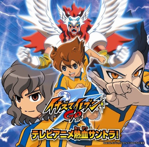 Inazuma Eleven GO TV Anime Nekketsu Soundtrack! - Solaris Japan