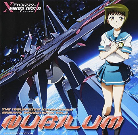 THE iDOLM@STER XENOGLOSSIA Original Soundtrack Vol.2 NUBILUM
