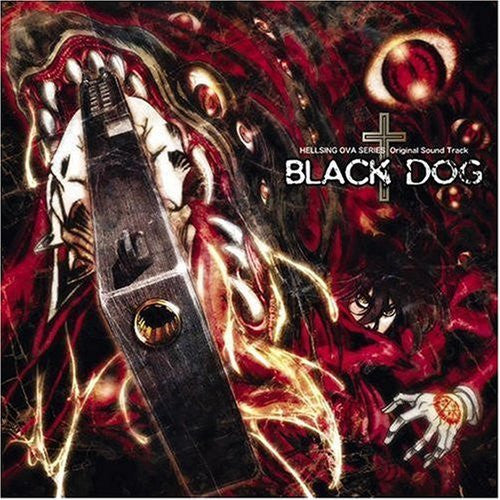 HELLSING OVA SERIES Original Sound Track BLACK DOG