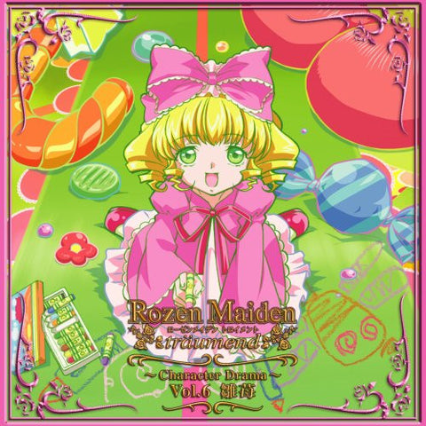 Rozen Maiden träumend ~Character Drama~ Vol.6 Hinaichigo