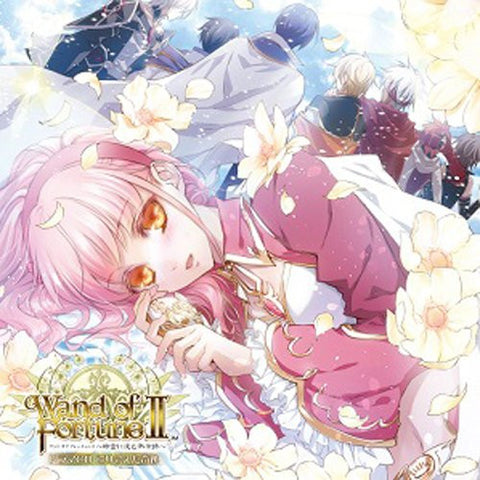 Wand of Fortune 2 ~Jikuu ni Shizumu Mokushiroku~ Drama CD