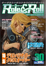 Role&Roll Vol.30 For Unplugged Gamers Japanese Tabletop Role Playing Magazine