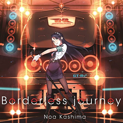 Borderless journey / Noa Kashima (cv. Minori Chihara)