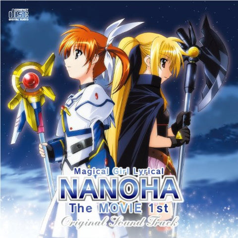 Magical Girl Lyrical NANOHA The MOVIE 1st Original Sound Track