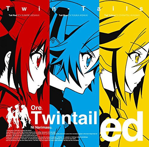 Ore, Twintail Ni Narimasu. ed / Twin-Tails