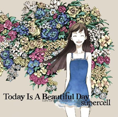 Today Is A Beautiful Day / supercell [Limited Edition]