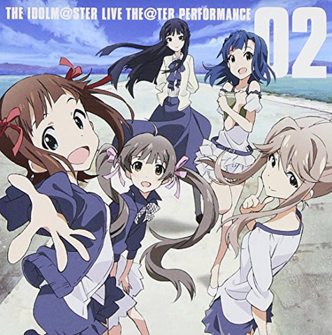 THE IDOLM@STER LIVE THE@TER PERFORMANCE 02