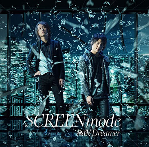 Kyokugen Dreamer / SCREEN mode [Artist Edition]