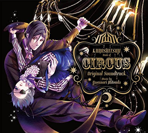 Kuroshitsuji Book of Circus Original Soundtrack