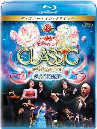 Disney On Classic A Magical Night 2012 Live