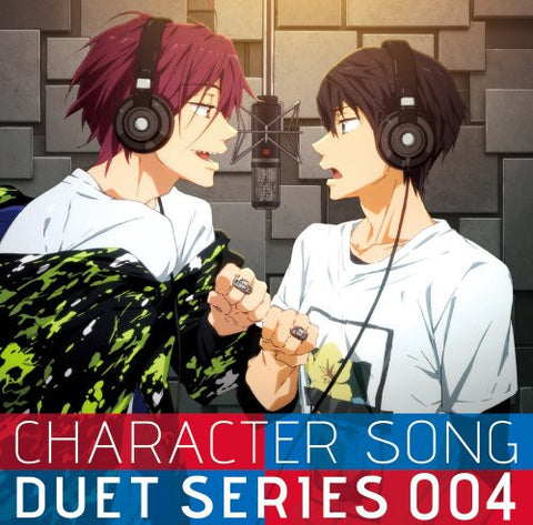 Free! Duet Single Vol. 4 / Haruka Nanase (CV. Nobunaga Shimazaki), Rin Matsuoka (CV. Mamoru Miyano)