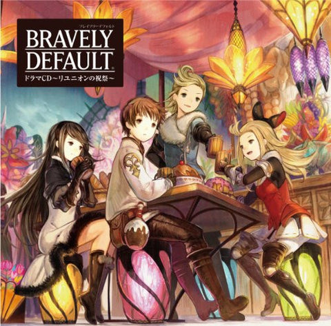 BRAVELY DEFAULT Drama CD ~Reunion no Shukusai~