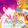 Just Awake / Fear, and Loathing in Las Vegas