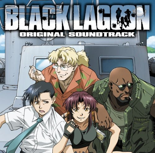 BLACK LAGOON ORIGINAL SOUNDTRACK