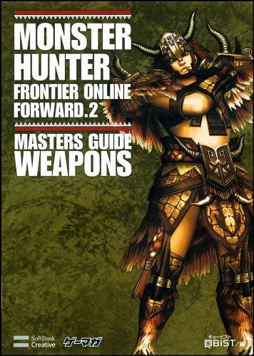 Monster Hunter Frontier Online Forward.2 Masters Guide Weapons